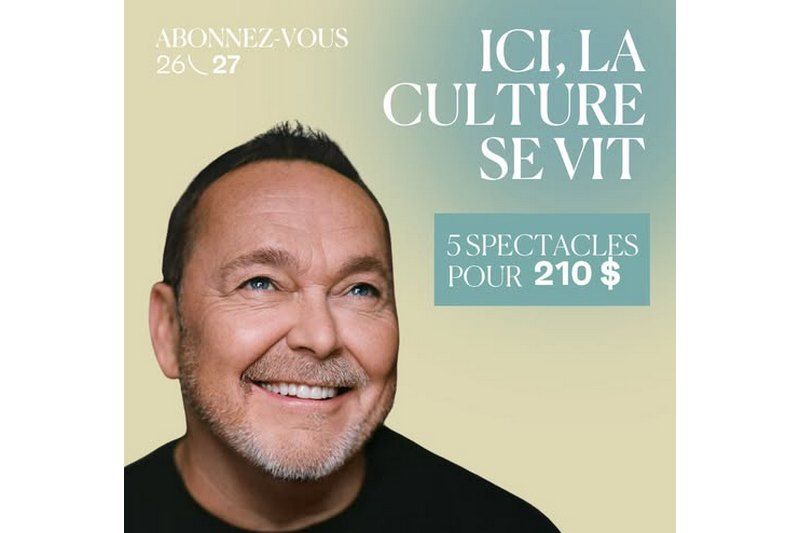 Centre culturel de Sherbrooke : c’est parti pour les abonnements 2026-2027